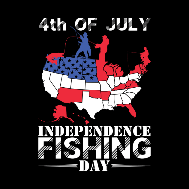 Fishing day-4th of July independence fishing day-independence fishing day by JJDESIGN520