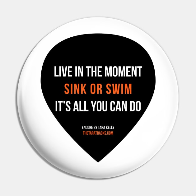 Live in the Moment Pin by authortarakelly