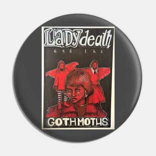 Lady Death and the GothMoths Pin