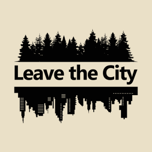 Leave the City T-Shirt