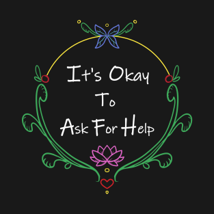 It's Okay V2 T-Shirt