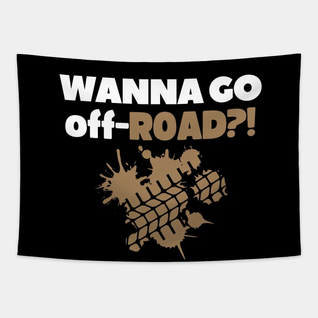 Wanna go off-road?! Tapestry by mksjr