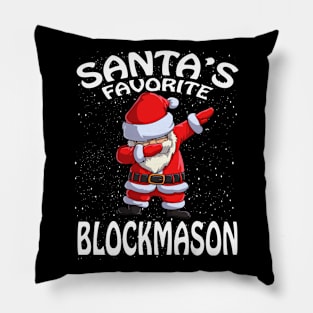 Santas Favorite Blockmason Christmas Pillow