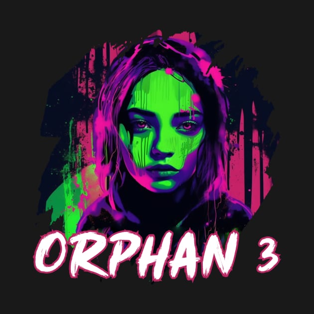 ORPHAN 3 by Pixy Official