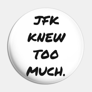 JFK Pin