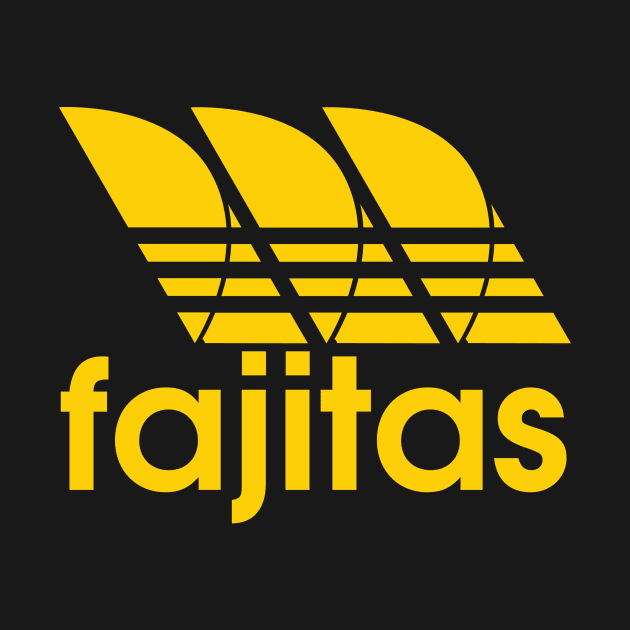 FAJITAS by KARMADESIGNER T-SHIRT SHOP