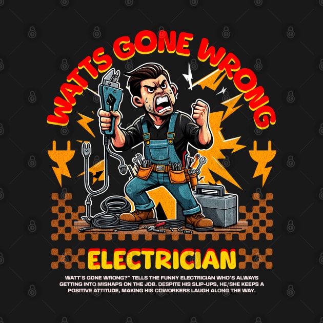 Funny Electrician by Create Magnus