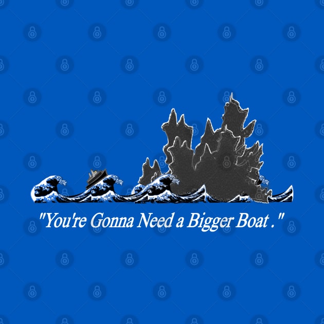 "You're Gonna Need A Bigger Boat" Jaws-Godzilla meme by geodesyn