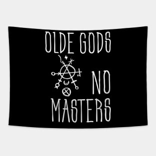 Olde Gods No Masters (white) Tapestry