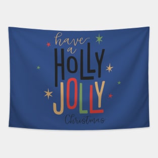 Have A Holly Jolly Christmas Tapestry