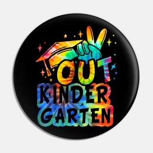 Peace Out Kindergarten Graduate Last Day Of School Tie Dye Pin