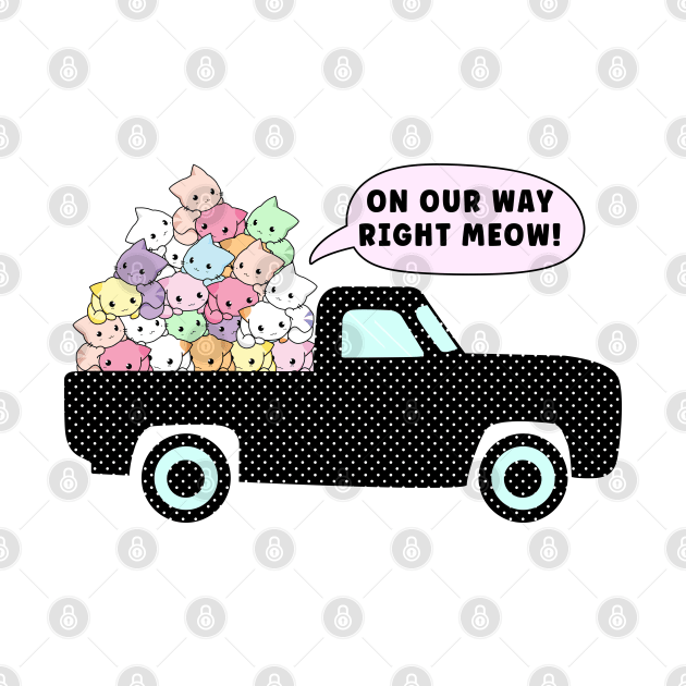 Kittens Road Trip - Pile of Cute Pastel Cats on a Truck - On our Way Right Meow by expressimpress