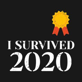 I Survived 2020 T-Shirt