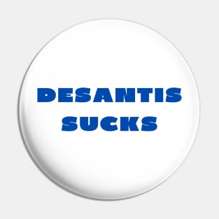 Desantis sucks Pin