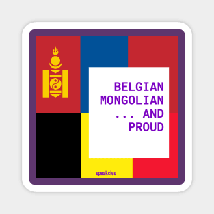 Belgian-Mongolian Pride Magnet