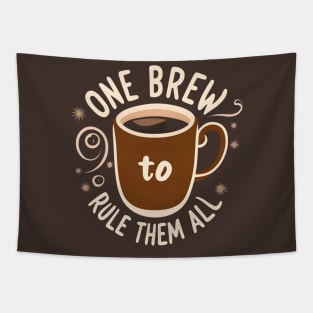 One Brew to Rule them All - Fantasy Funny Coffee Tapestry