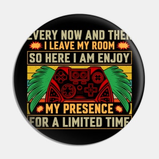 Every now and then I leave my room, so here I am, enjoy my presence for a limited time Pin