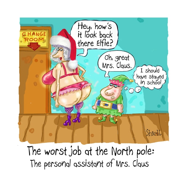 The Worst Job at the North Pole: The personal assistant of Mrs. Claus by macccc8