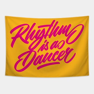 Rhythm is a dancer! (color) Tapestry