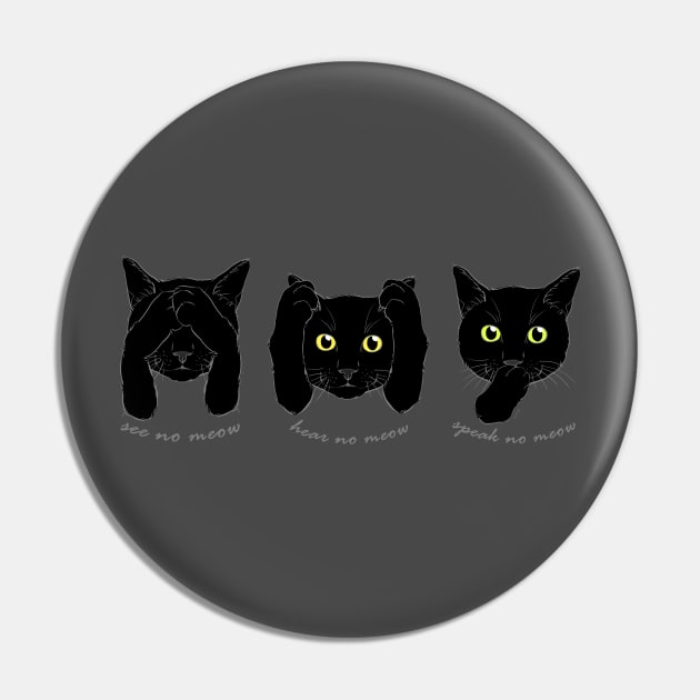 No Evil Cat - Black Cats Pin by meownarchy