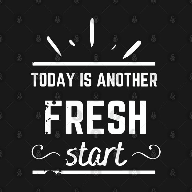 Today is a New Fresh Start by LilyTree