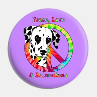 Peace, Love & Dalmatians Pin