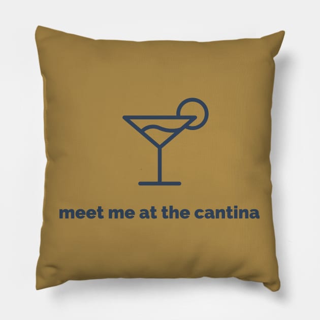 Meet Me At The Cantina Pillow by Delally