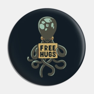 Free Hugs Octopus Pin