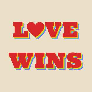 Love Wins | LGBTQ+ Rainbow Pride T-Shirt