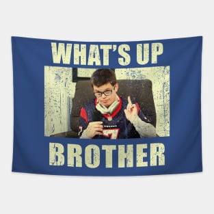 What's up brother sketch meme  streamer Tapestry