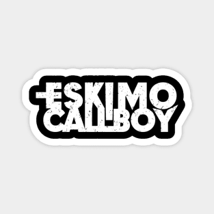 Eskimo Callboy Magnet