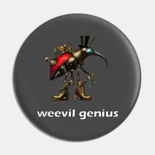 Weevil Genius Pin