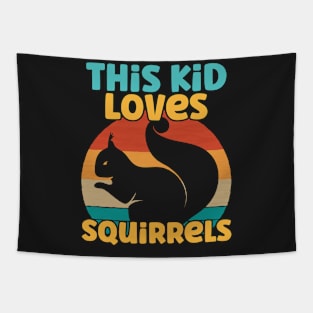 Kids This Kid Loves Squirrels - Squirrel lover print Tapestry