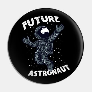 Future Astronaut Pin