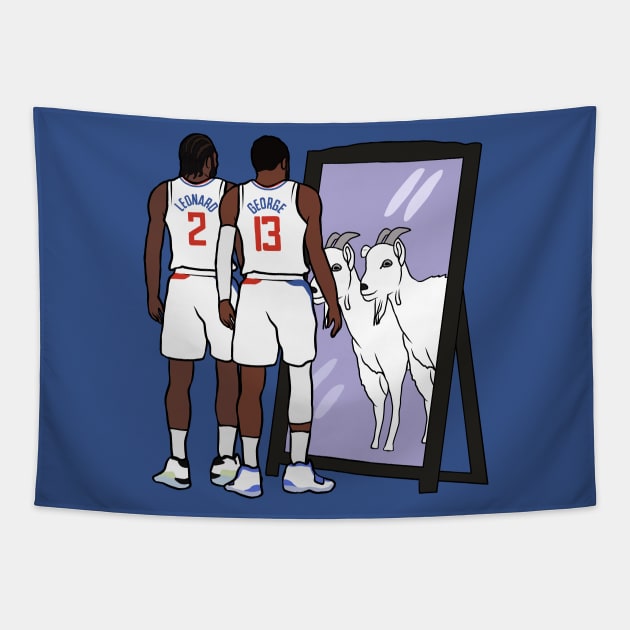 Kawhi Leonard and Paul George Mirror GOATs Tapestry by rattraptees