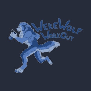 Werewolf Workout T-Shirt