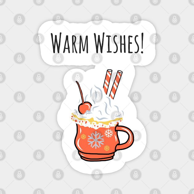 Warm Wishes Holiday Magnet by faiiryliite