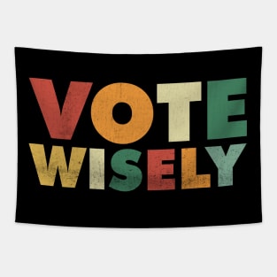 Vote Wisely Grunge Vintage Tapestry