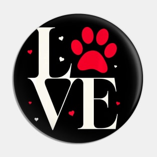 My Valentine Has Paws And A Tail Cute Pet Lover Design Premium Pin