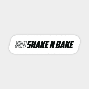 Black Tint Shake and Bake Magnet