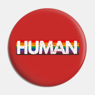 HUMAN LGBT Flag Gay Pride Month Transgender Rainbow Lesbian Pin