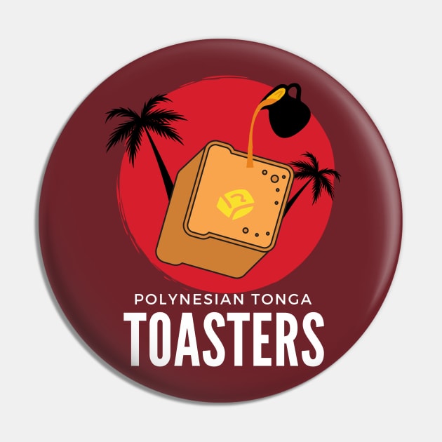 Polynesian Tonga Toasters Pin by Rohde's Roadies Podcast