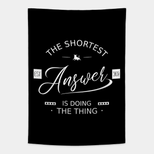 The shortest answer is  doing the thing, Pragmatic Tapestry