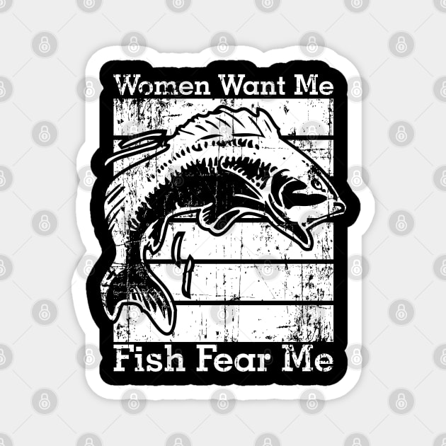 Women Want Me Fish Fear Me Magnet by area-design