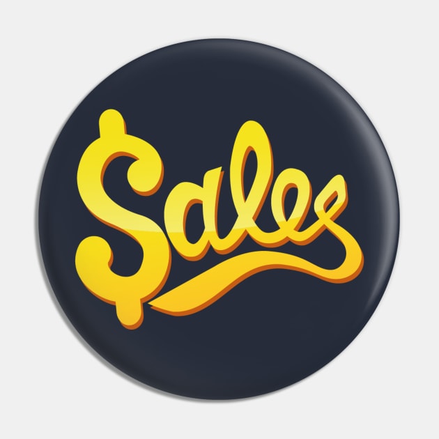 Just a Sales Bage Pin by Dmytro