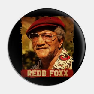 Retro Style \\ Redd Foxx Pin