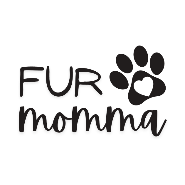 FUR MOMMA by Saltee Nuts Designs