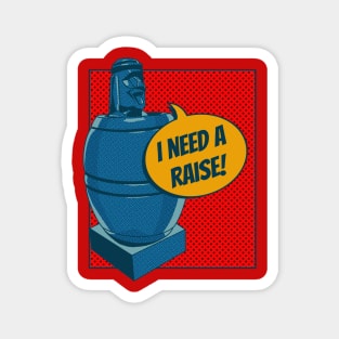 Comic-Style Barrel Man: Humorous 'I Need a Raise!' Magnet