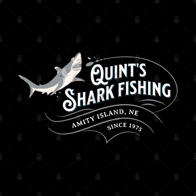 Quint's Shark Fishing - Amity Island, NE Since 1975 by BodinStreet