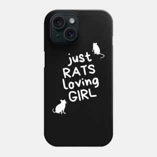 Just RATS loving GIRL - for rat lovers - white variant Phone Case